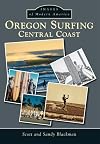 Oregon Surfing:: Central Coast (Images of Modern America)