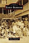 Early Burbank (Images of America)