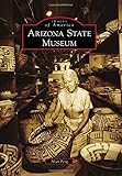 Arizona State Museum Images Of America