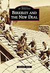 Berkeley and the New Deal (Images of America)