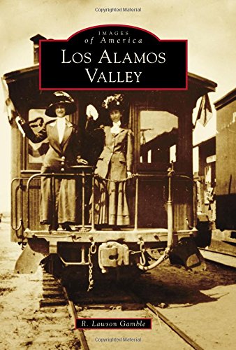 Los Alamos Valley (By: R. Lawson Gamble) cover