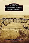 Clifton and Morenci Mining District (Images of America)