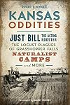 Kansas Oddities: Just Bill the Acting Rooster, The Locust Plagues of Grasshopper Falls, Naturalist Camps And More