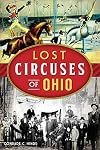 Lost Circuses of Ohio