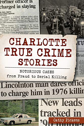 Charlotte True Crime Stories book cover