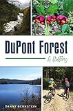 Dupont Forest A History Natural History