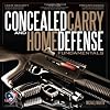 Concealed Carry and Home Defense Fundamentals, USCCA Edition