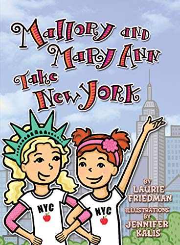 Mallory and Mary Ann Take New York book cover