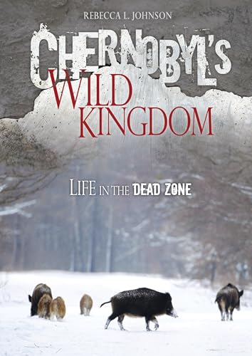 Cover of Chernobyl's wild kingdom