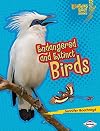 Endangered and Extinct Birds (Lightning Bolt Books: Animals in Danger)