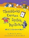 Thumbtacks, Earwax, Lipstick, Dipstick: What Is a Compound Word?