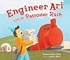 Engineer Ari and the Passover Rush