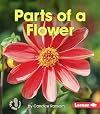 Parts of a Flower (First Step Nonfiction: Pollination)