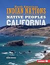 Native Peoples of California (North American Indian Nations)