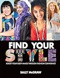 Find Your Style Boost Your Body Image Through Fashion Confidence