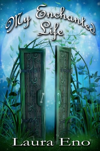 Cover of My Enchanted Life