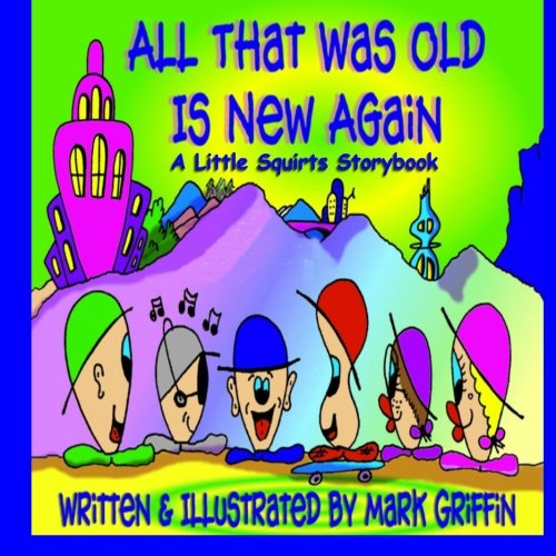 Cover of All That Was Old Is New Again