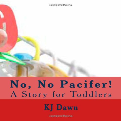 Cover of No, No Pacifer