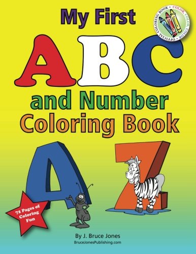 Cover of My First ABC and Number Coloring Book