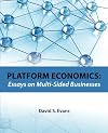 Platform Economics: Essays on Multi-Sided Businesses