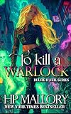 To Kill a Warlock
