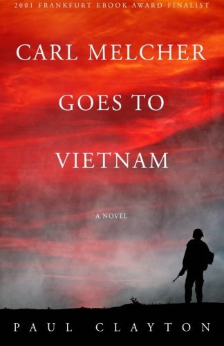 Carl Melcher Goes to Vietnam book cover