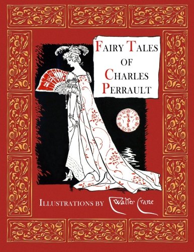 Cover of Fairy Tales of Charles Perrault (Illustrated)