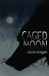 Caged Moon
