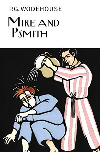 Mike and Psmith / Enter Psmith cover