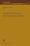 Chaotic processes in the geological sciences