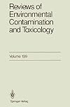 Reviews of Environmental Contamination and Toxicology: Volume 139