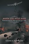 When the Wolf Rises: Linebacker II, The Eleven Day War