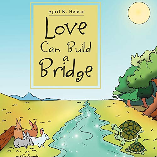 Cover of Love Can Build a Bridge