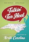Talkin' Tar Heel: How Our Voices Tell the Story of North Carolina
