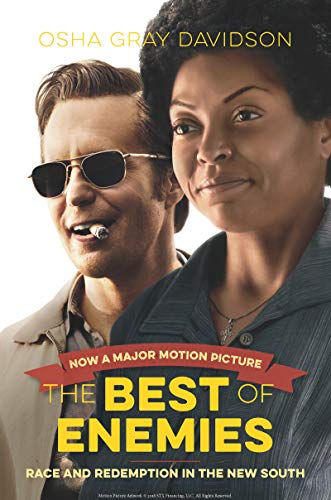 The Best of Enemies, Movie Edition: Race and Redemption in the New South book cover