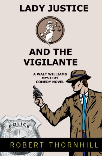Lady Justice And The Vigilante cover