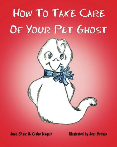 How to Take Care of Your Pet Ghost book cover