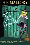 Toil and Trouble