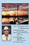 The Gentlemans Guide To Passages South The Thornless Path To Windward