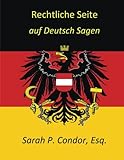 Rechtliche Seite Auf Deutsch Sagen Legal German For Lawyers And Nonlawyers