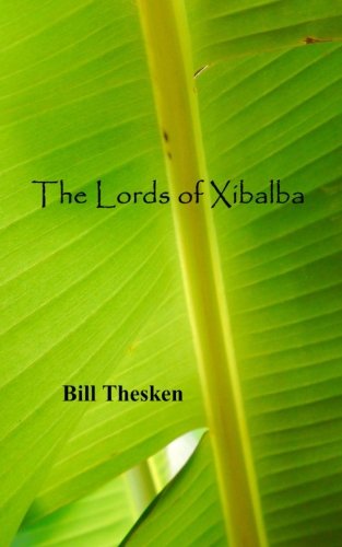 The Lords of Xibalba book cover