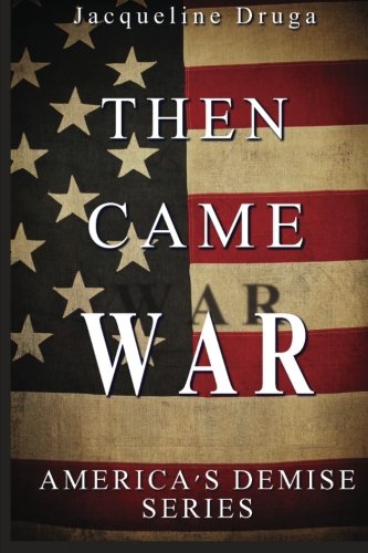Then Came War book cover