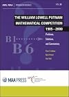 The William Lowell Putnam Mathematical Competition 1985 - 2000: Problems, Solutions, and Commentary (Problem Books, 33)