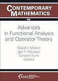 Advances in functional analysis and operator theory