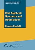 Real algebraic geometry and optimization