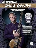 Shredding Bass Guitar Heavy Metal Pyrotechnics Meet The Bass Guitar Book Cd Shredding Series