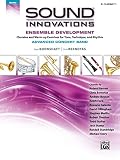 Sound Innovations For Concert Band Ensemble Development For Advanced Concert Band Bflat Clarinet 1