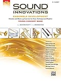 Sound Innovations For Concert Band Ensemble Development For Young Concert Band Chorales And Warmup Exercises For Tone Technique And Rhythm Clarinet