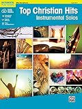 Top Christian Hits Instrumental Solos Alto Sax