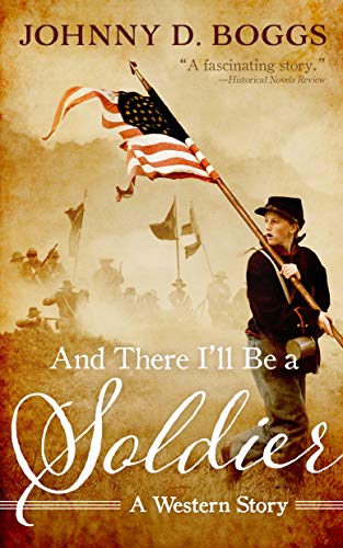 And There I'll Be a Soldier book cover